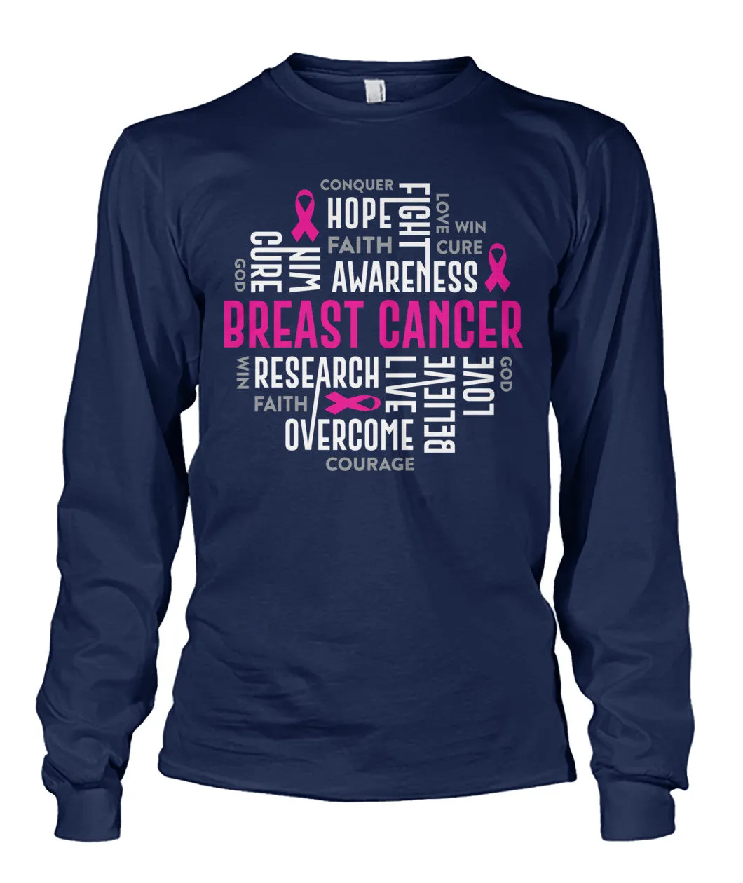 Breast Cancer Motivational Shirts and Long Sleeves