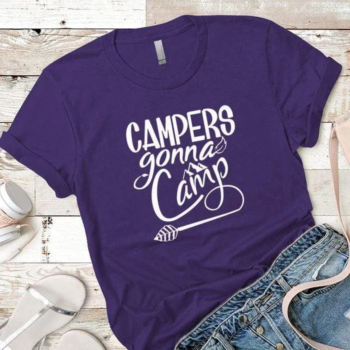 Campers Gonna Camp Premium Tees