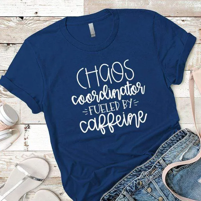 Chaos Coordinator Caffeine Premium Tees