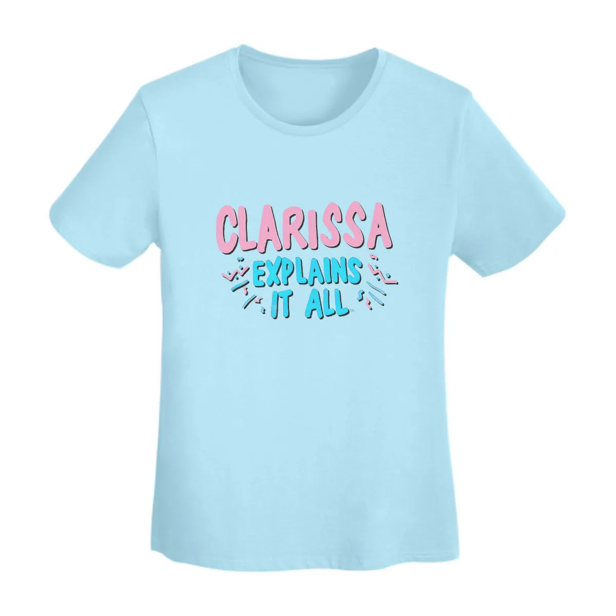 Clarissa Explains It All Women's T-Shirt