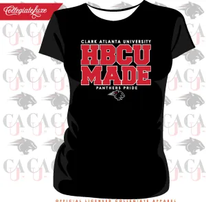 Clark Atlanta | HBCU MADE Black Ladies Tees (**)