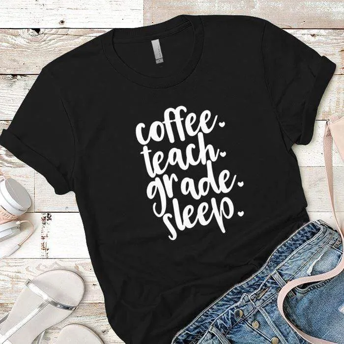 Coffee Teach Grade Sleep 2 Premium Tees