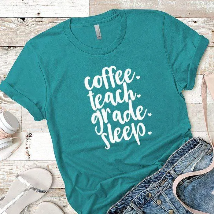 Coffee Teach Grade Sleep 2 Premium Tees
