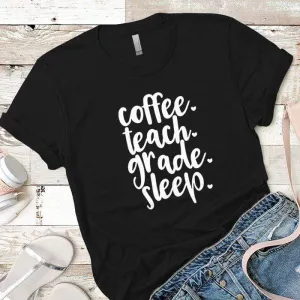 Coffee Teach Grade Sleep 2 Premium Tees