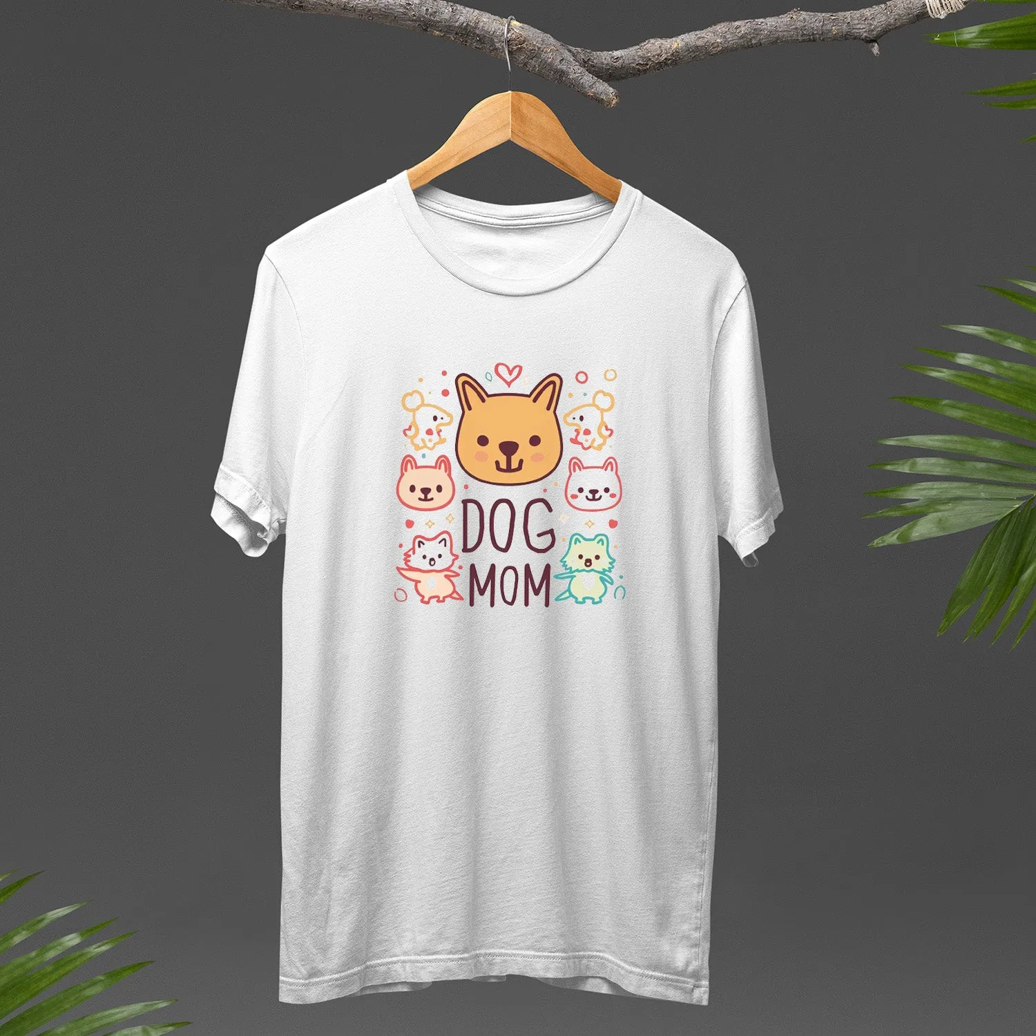 Dog Lover Shirt, Dog Mom T-Shirt, Dog Owner Shirt, Gift For Dog Mom, Funny Dog Shirts, Women Dog T-Shirt, Mother's Day Gift, Dog Lover Wife Gifts, Dog Shirt 02