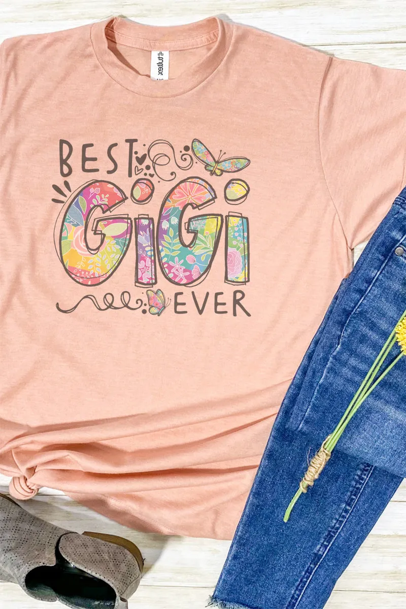 Floral Best Gigi Ever Unisex Poly-Rich Blend Tee