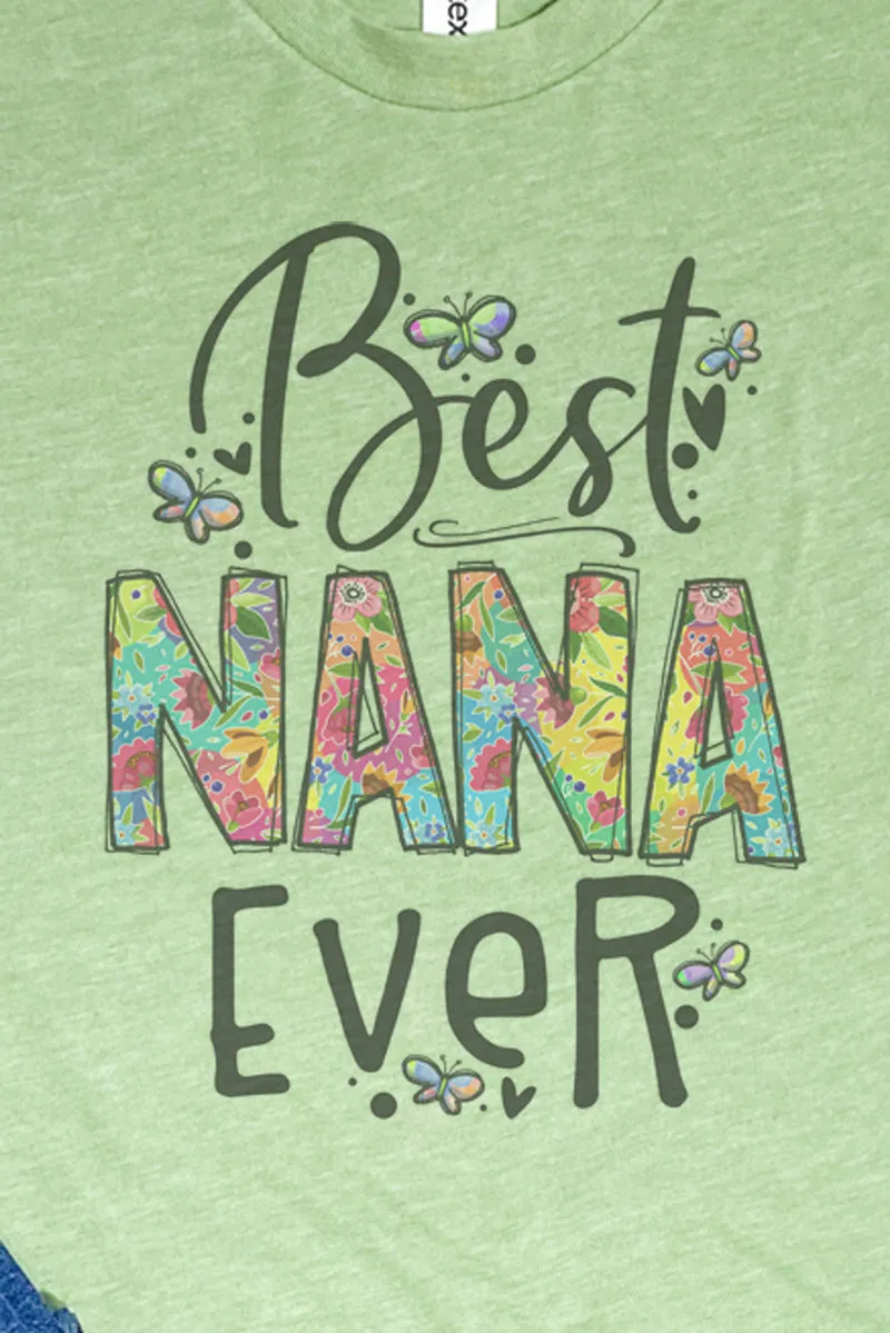 Floral Best Nana Ever Unisex Poly-Rich Blend Tee