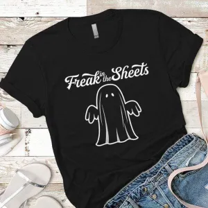 Freak In The Sheets Premium Tees