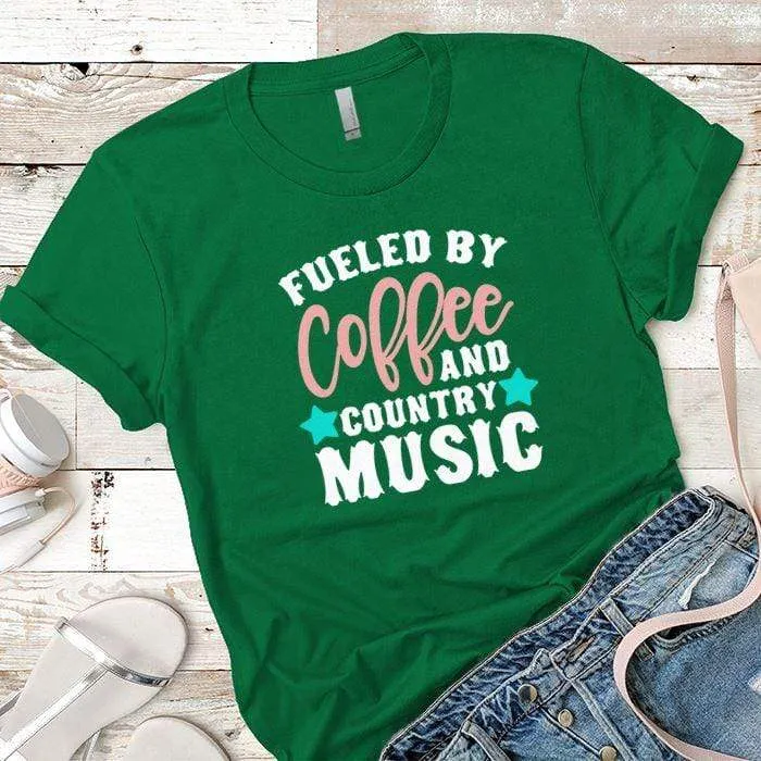 Fueled By Coffee 2 Premium Tees