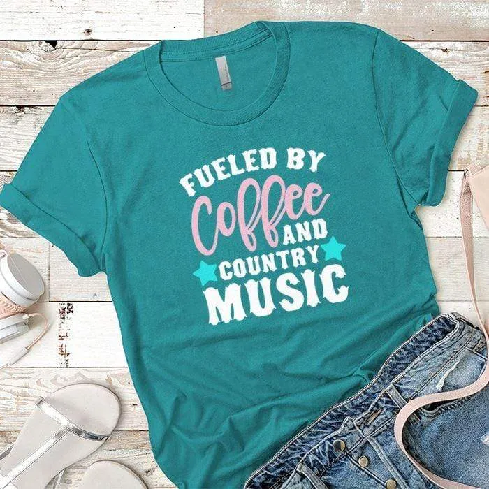 Fueled By Coffee 2 Premium Tees