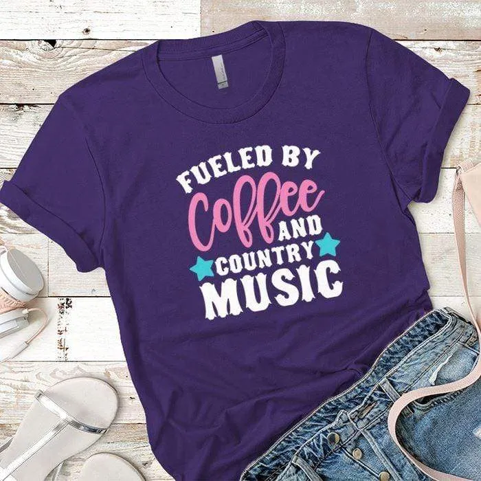 Fueled By Coffee 2 Premium Tees