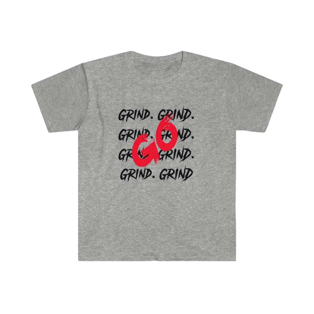 Grind. Grind. GO Shirt! Can't Stop Wont Stop. Beast Mode Shirt.