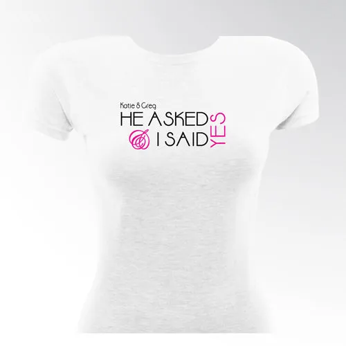 He Asked Bride TShirt