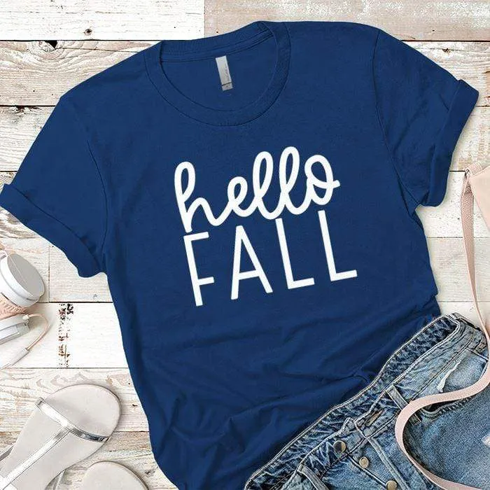 Hello Fall Premium Tees