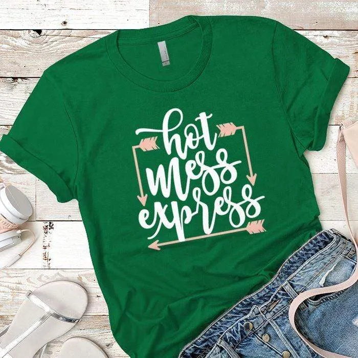 Hot Mess Express Arrows Premium Tees