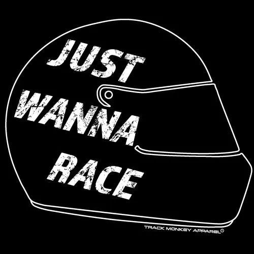 Just Wanna Race