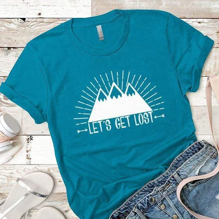 Lets Get Lost 1 Premium Tees