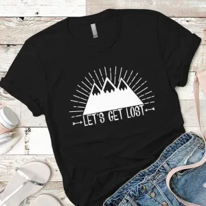 Lets Get Lost 1 Premium Tees