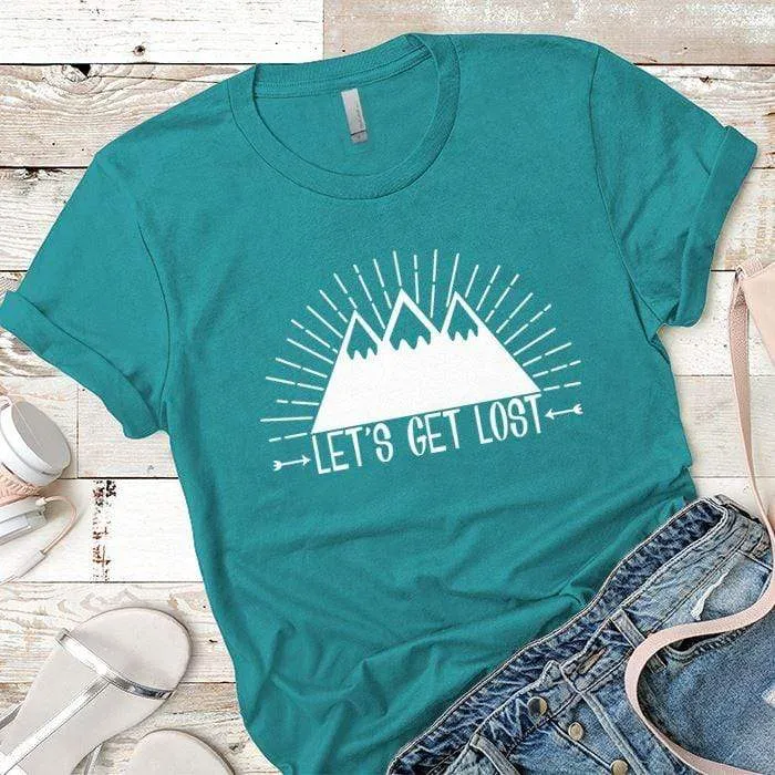 Lets Get Lost 1 Premium Tees