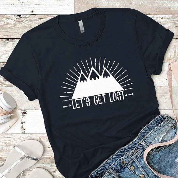 Lets Get Lost 1 Premium Tees
