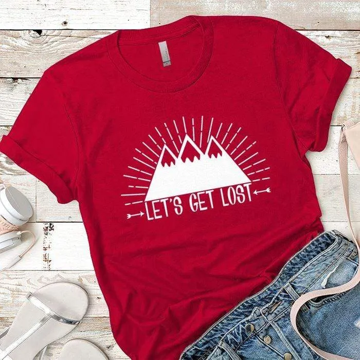Lets Get Lost 1 Premium Tees