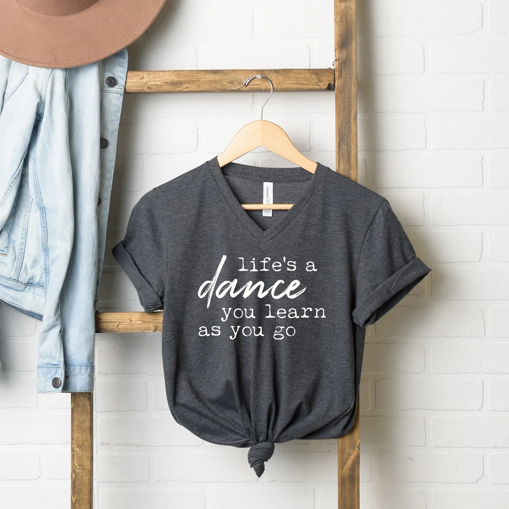 Life's a Dance you Learn as you Go | Short Sleeve V-Neck