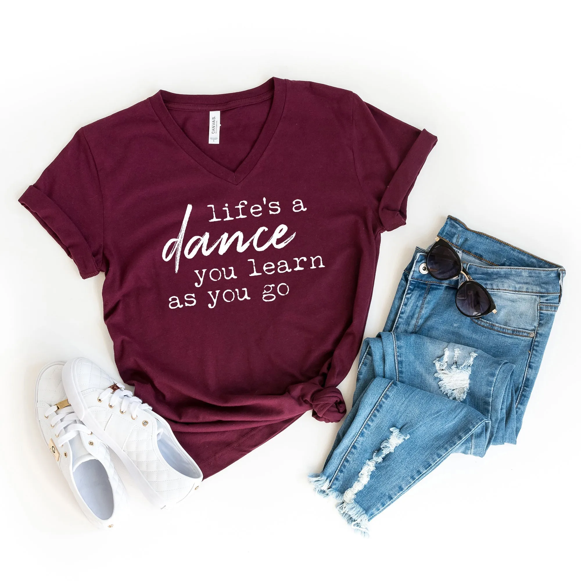 Life's a Dance you Learn as you Go | Short Sleeve V-Neck