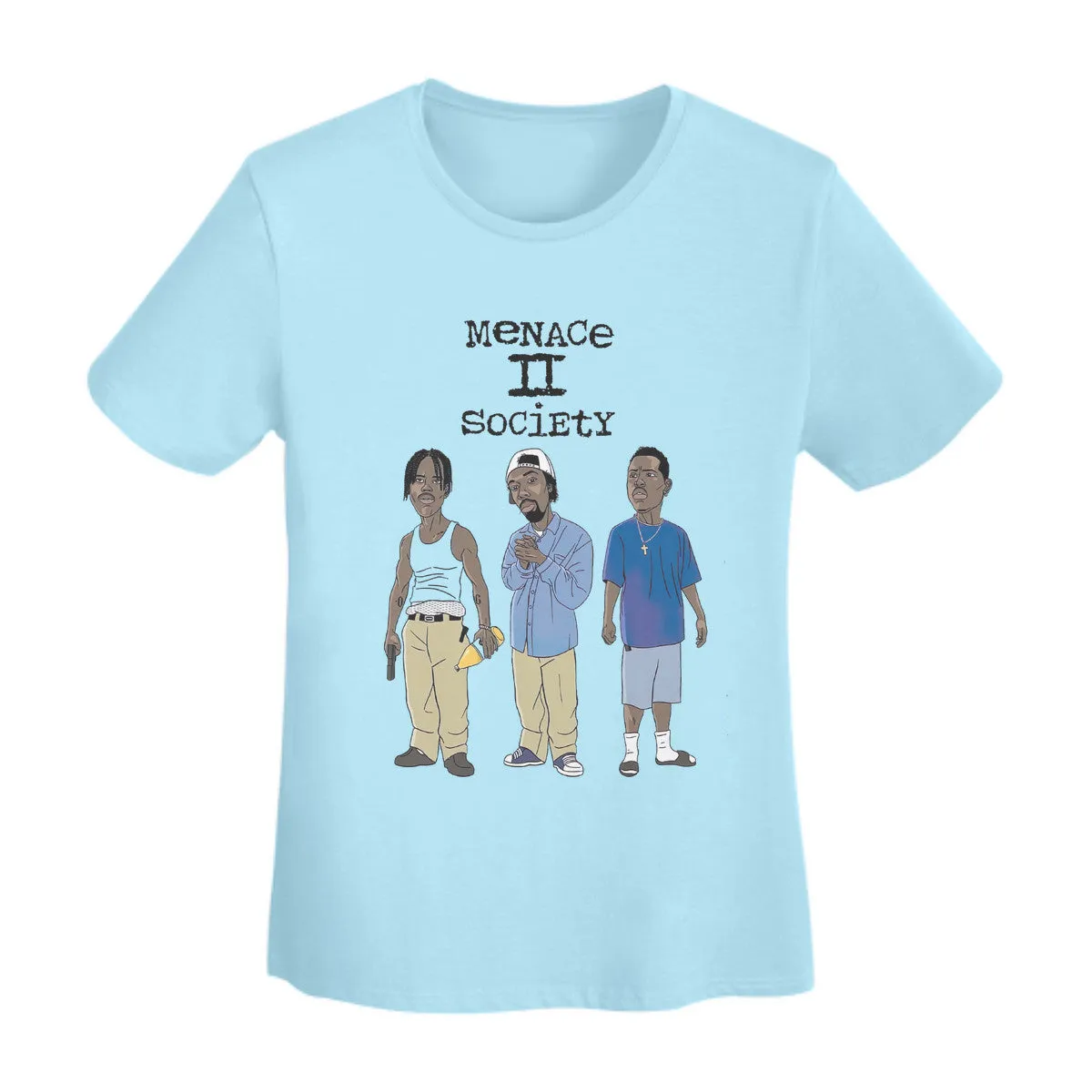Menace To Society Women's T-Shirt