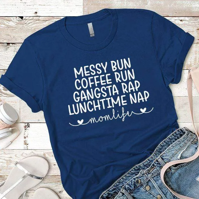 Messy Bun Premium Tees