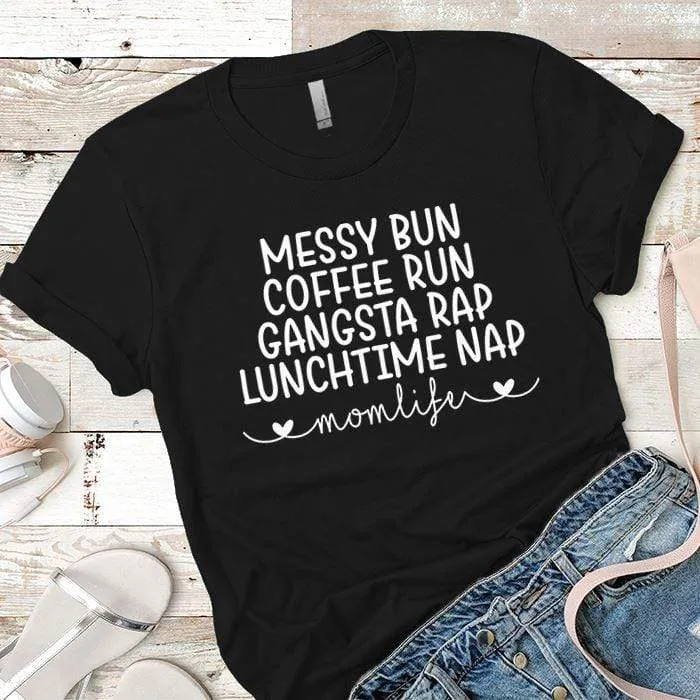 Messy Bun Premium Tees
