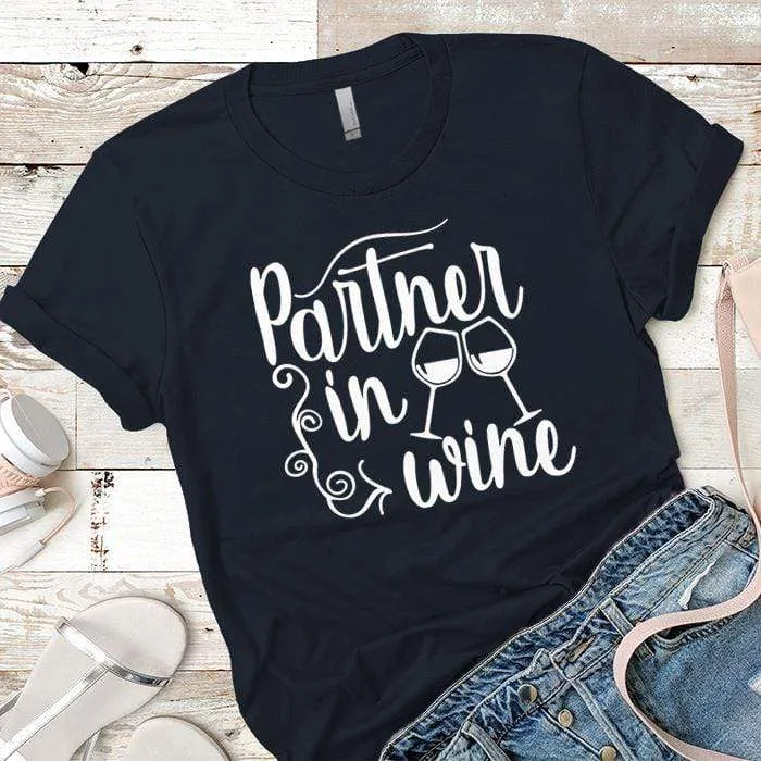 Partner In Wine Premium Tees