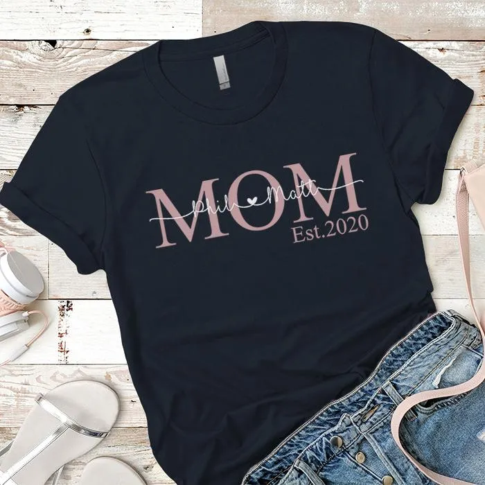 PERSONALIZED Mom Established Premium Tees