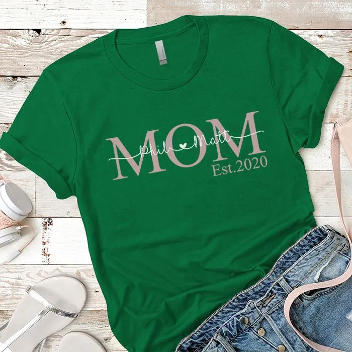 PERSONALIZED Mom Established Premium Tees
