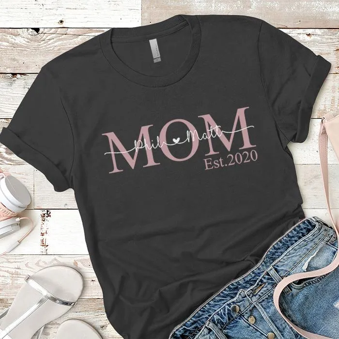 PERSONALIZED Mom Established Premium Tees