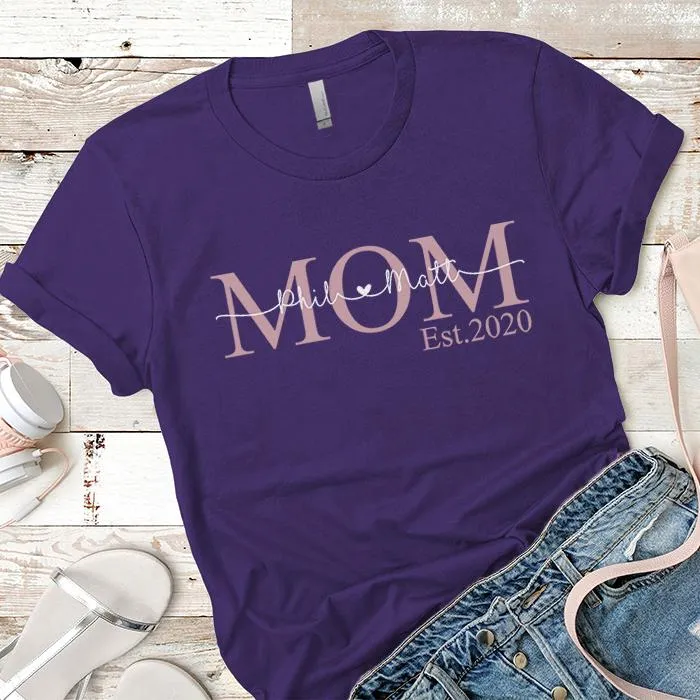 PERSONALIZED Mom Established Premium Tees