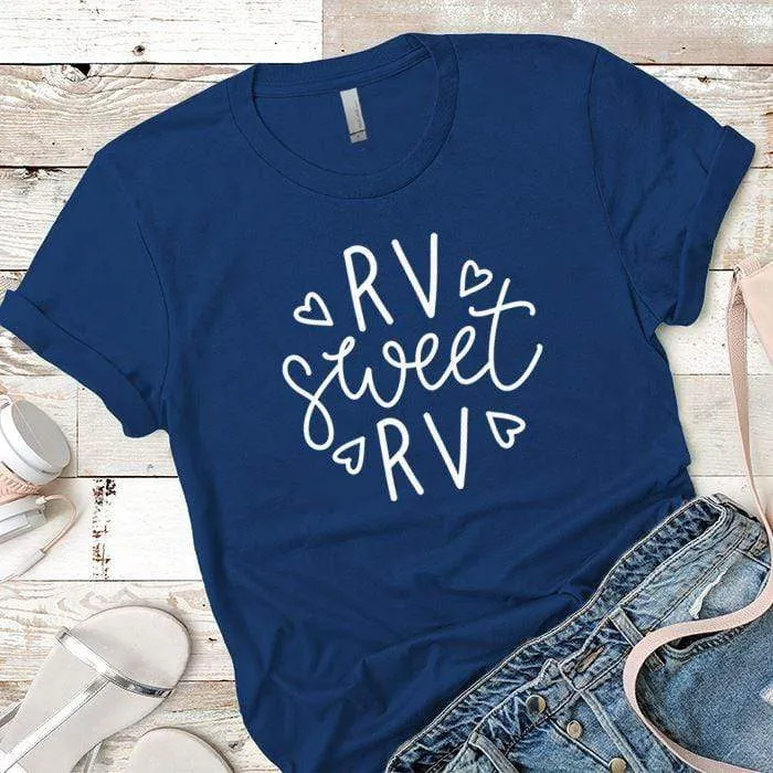 Rv Sweet Rv Premium Tees