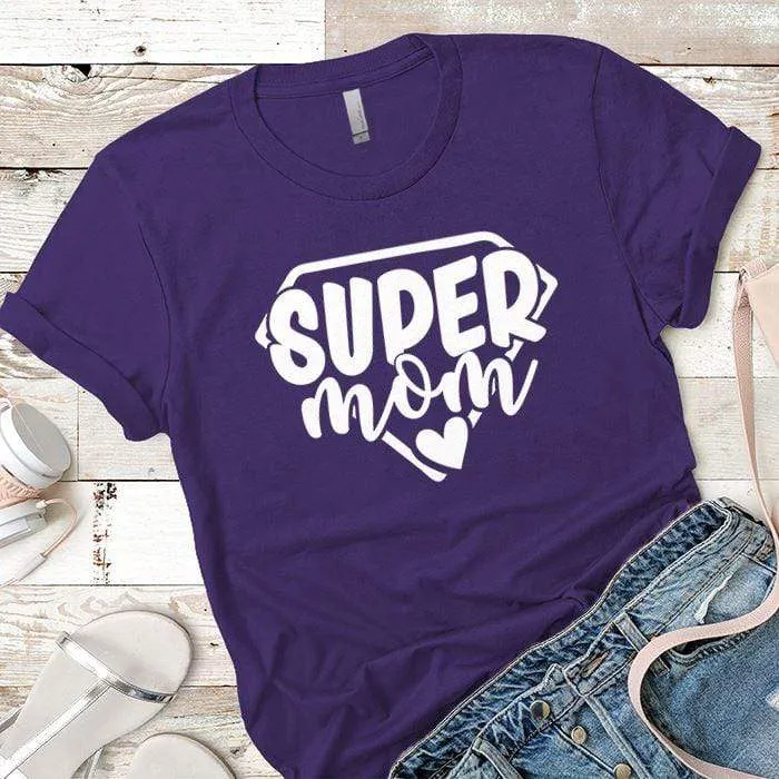 Super Mom Premium Tees
