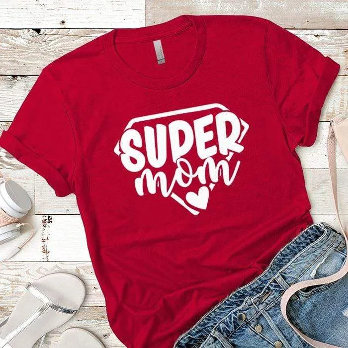 Super Mom Premium Tees