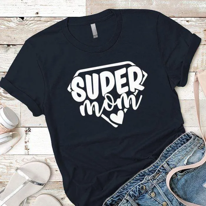 Super Mom Premium Tees