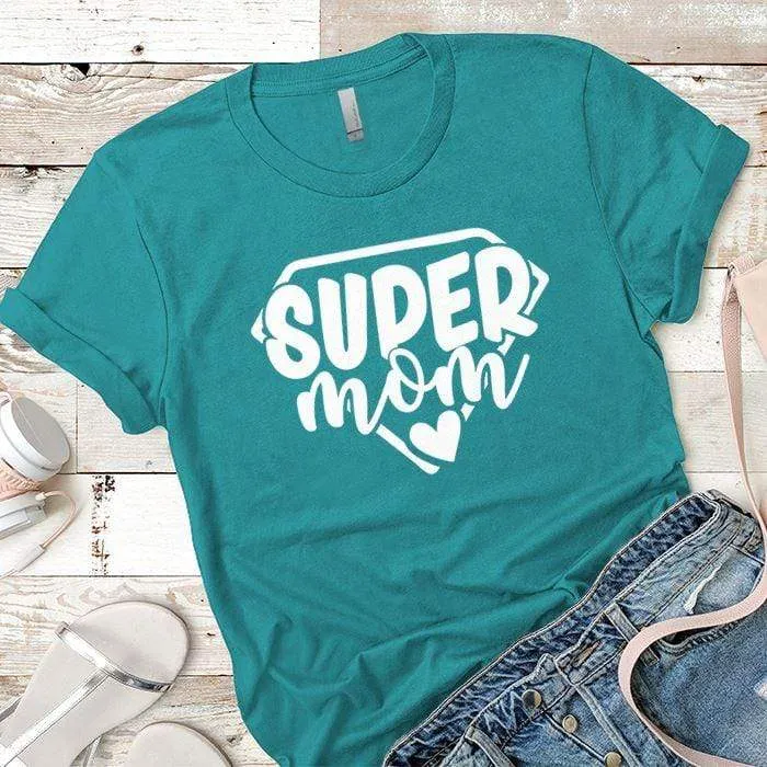 Super Mom Premium Tees
