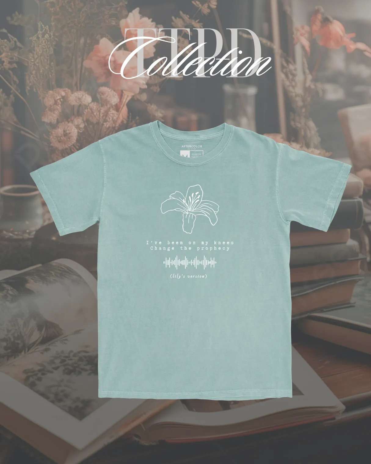 The prophecy (lily’s version) Garment Dyed Tee